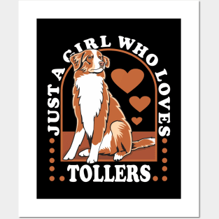 Just A Girl Who loves Tollers Posters and Art